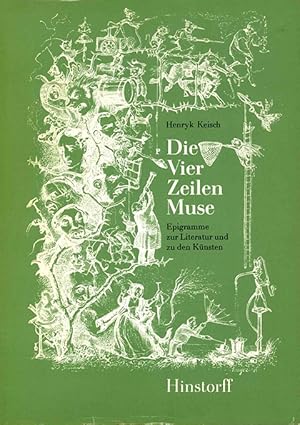 Seller image for Die Vier Zeilen Muse. Epigramme zur Literatur und zu den Knsten. for sale by ANTIQUARIAT MATTHIAS LOIDL