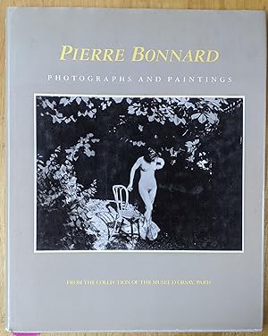 Bild des Verkufers fr Pierre Bonnard: Photographs and Paintings zum Verkauf von Moe's Books