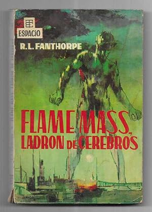 Flame Mass, ladron de cerebros. Col. Best-Sellers del Espacio nº 9 Toray 1962