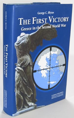 Seller image for The First Victory: Greece in the Second World War for sale by AJ Scruffles