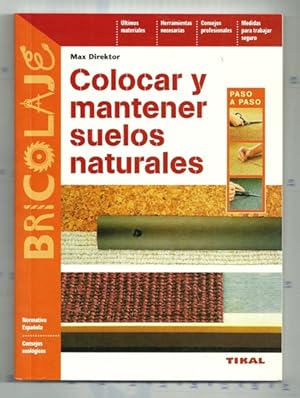 Imagen del vendedor de COLOCAR Y MANTENER SUELOS NATURALES a la venta por Ducable Libros