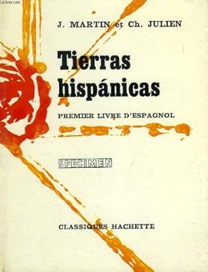 Seller image for TIERRAS HISPANICAS, 1er LIVRE D'ESPAGNOL for sale by Ammareal