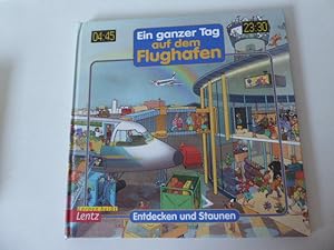 Bild des Verkufers fr Ein ganzer Tag auf dem Flughafen. Entdecken und Staunen. Hardcover zum Verkauf von Deichkieker Bcherkiste