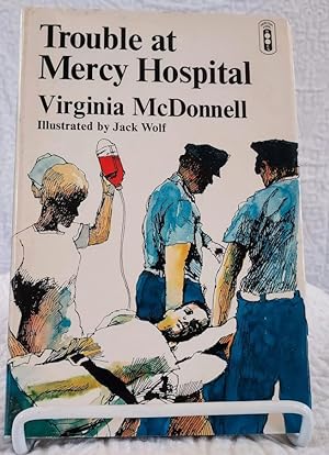 TROUBLE AT MERCY HOSPITAL
