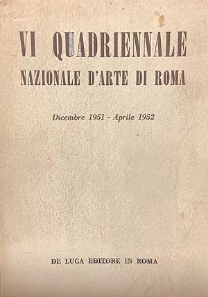 Catalogo della VI Quadriennale Nazionale dArte di Roma 1951-1952