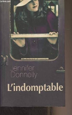Seller image for L'indomptable for sale by Le-Livre