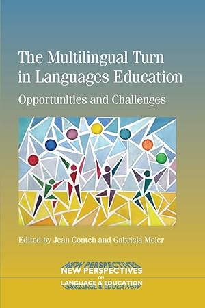 Bild des Verkufers fr The Multilingual Turn in Languages Education: Opportunities and Challenges zum Verkauf von moluna