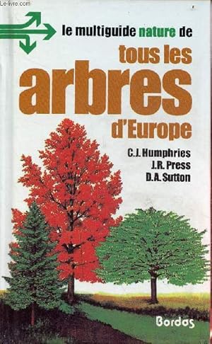 Seller image for Le multiguide nature de tous les arbres d'Europe. for sale by Le-Livre