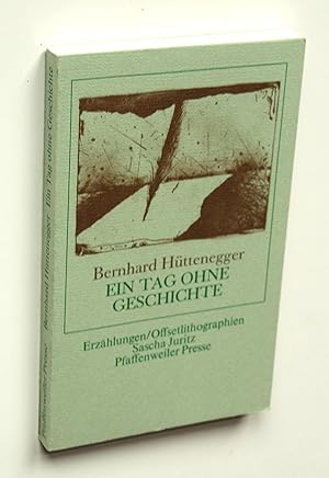 Imagen del vendedor de Ein Tag ohne Geschichte. Erzhlungen a la venta por Versandantiquariat Hsl