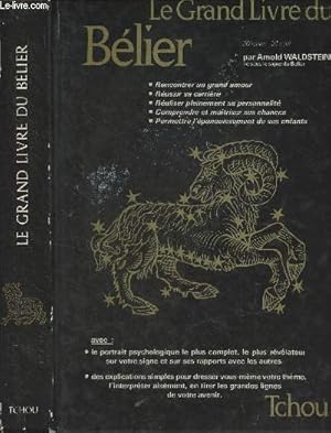 Bild des Verkufers fr Le grand livre du Blier - "Les grands livres du Zodiaque" zum Verkauf von Le-Livre
