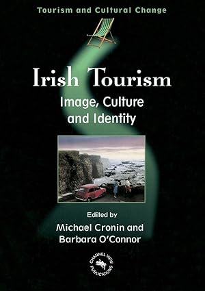 Seller image for Irish Tourism: Image, Culture and Identity for sale by moluna