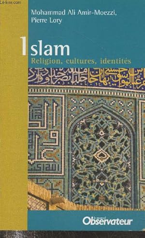 Bild des Verkufers fr Islam. Religion, cultures, identits. zum Verkauf von Le-Livre