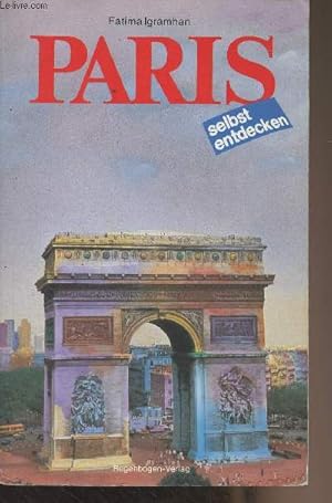 Image du vendeur pour Paris - Selbst entdecken mis en vente par Le-Livre