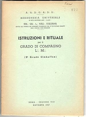 Istruzioni e rituale per il grado di Compagno L.: M.: (2° grado simbolico)