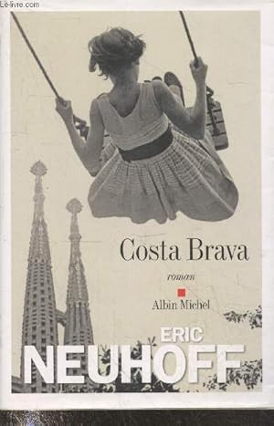 Bild des Verkufers fr Costa Brava zum Verkauf von Le-Livre