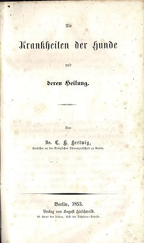 Die Krankheiten der Hunde und deren Heilung