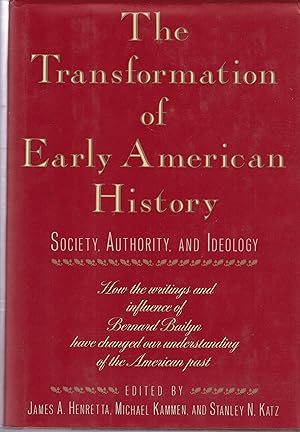 Immagine del venditore per The Transformation of Early American History: Society, Authority and Ideology venduto da Robinson Street Books, IOBA