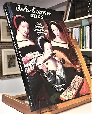 Bild des Verkufers fr Chefs D'oeuvre Secrets Des Grandes Collections Prives zum Verkauf von La Bodega Literaria