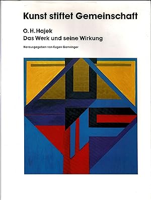 Bild des Verkufers fr Kunst stiftet Gemeinschaft. O. H. Hajek. Das Werk und seine Wirkung (Originalausgabe 1993) zum Verkauf von Libro-Colonia (Preise inkl. MwSt.)
