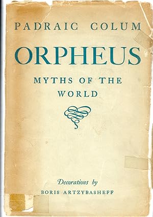 Seller image for Orpheus: Myths of the World for sale by Dorley House Books, Inc.