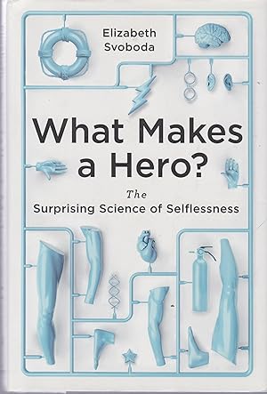 Bild des Verkufers fr What Makes a Hero?: The Surprising Science of Selflessness zum Verkauf von Robinson Street Books, IOBA
