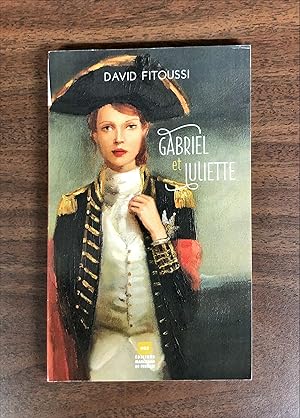 Image du vendeur pour Gabriel et Juliette mis en vente par La Bouquinerie  Dd