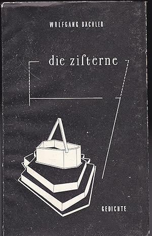 Bild des Verkufers fr Die Zisterne. Gedichte. zum Verkauf von Versandantiquariat Karin Dykes