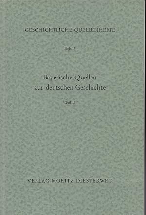 Imagen del vendedor de Bayerische Quellen zur deutschen Geschichte - Teil 2: Vom Knigreich zum Freistaat (1800-1958) a la venta por Versandantiquariat Karin Dykes