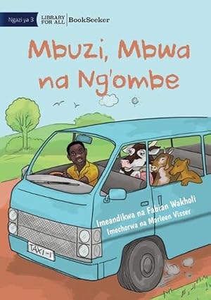 Imagen del vendedor de Goat, Dog and Cow - Mbuzi, Mbwa na Ng'ombe (Paperback) a la venta por Grand Eagle Retail