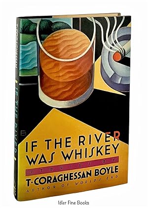 Bild des Verkufers fr If the River was Whiskey: Stories zum Verkauf von Idler Fine Books