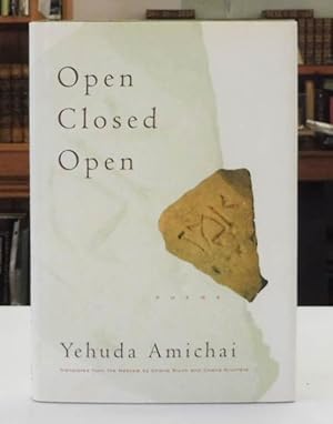 Open Closed Open: Poems