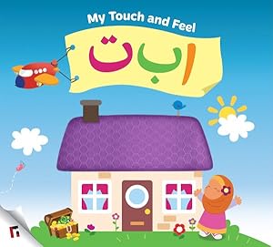 Imagen del vendedor de My Touch & Feel Alif Baa Taa a la venta por GreatBookPrices