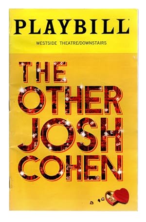 PLAYBILL MAGAZINE: Westside Theatre/Downstairs "The Other Josh Cohen," January 2019