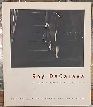Seller image for Roy DeCarava: A Retrospective for sale by Moe's Books