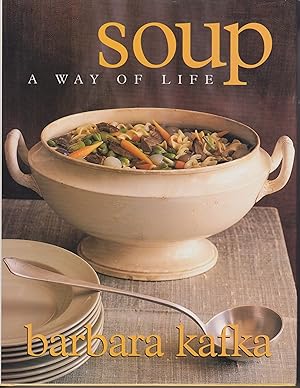 Bild des Verkufers fr Soup - A Way of Life zum Verkauf von Robinson Street Books, IOBA