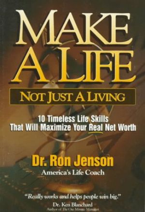 Imagen del vendedor de Make a Life Not Just a Living a la venta por ChristianBookbag / Beans Books, Inc.