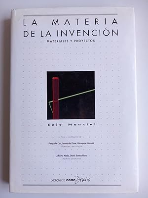 LA MATERIA DE LA INVENCIÓN. MATERIALES Y PROYECTOS