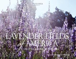 Seller image for Lavender Fields of America: A New Crop of American Farmers for sale by savehere619