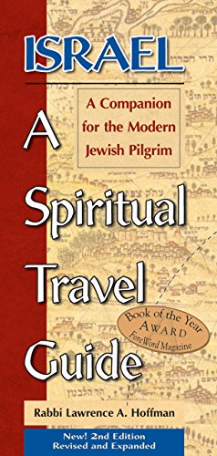 Imagen del vendedor de Israel: A Spiritual Travel Guide: A Companion For The Modern Jewish Pilgrim a la venta por savehere619