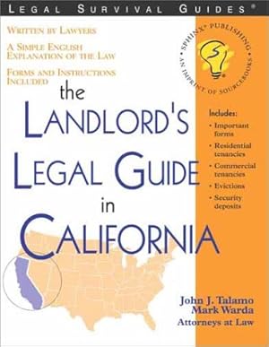 Bild des Verkufers fr The Landlord's Legal Guide in California (Landlord's Rights and Responsibilitis in California) zum Verkauf von savehere619