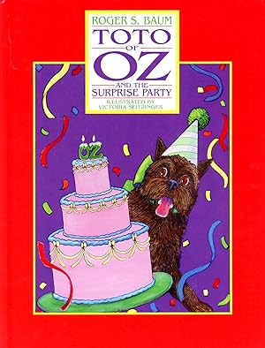 Seller image for Toto of Oz and the Surprise Party for sale by Bagatelle Books, IOBA