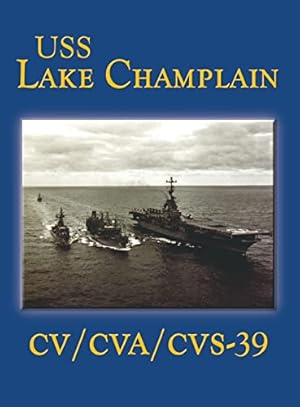 Imagen del vendedor de USS Lake Champlain (Limited) a la venta por savehere619