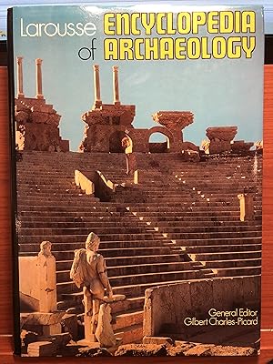 Bild des Verkufers fr Larousse Encyclopedia of Archaeology zum Verkauf von Rosario Beach Rare Books