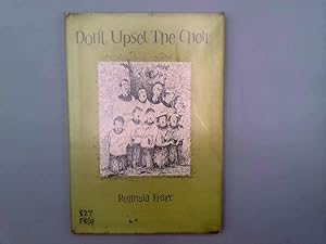 Bild des Verkufers fr Don't Upset the Choir zum Verkauf von Goldstone Rare Books