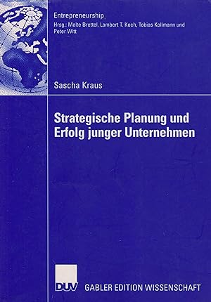 Strategische Planung und Erfolg junger Unternehmen.