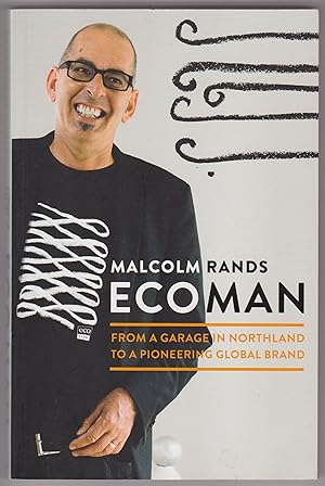 Ecoman. (Dedication!). From a Garage in Northland to a Pioneering Global Brand.