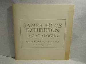 Seller image for James Joyce Exhibiton: a catalogue for sale by Gil's Book Loft