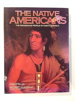 Imagen del vendedor de The Native Americans: The indigenous people of North America a la venta por The Bookery