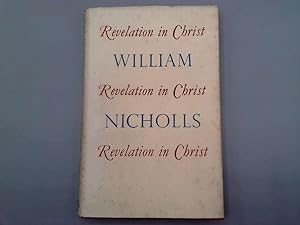 Seller image for Revelation in Christ for sale by Goldstone Rare Books