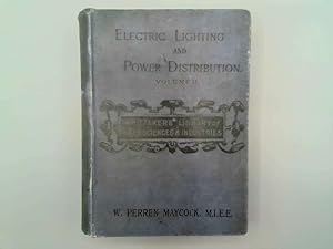 Seller image for Electric lighting and power distribution: an elementary manual of electrical engineering for sale by Goldstone Rare Books